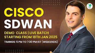 Cisco SD-WAN Demo Class | Weekend Batch Starting 18th January 2025