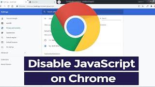 How to Disable JavaScript in Google Chrome?