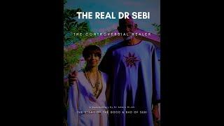 The Real Dr Sebi Documentary