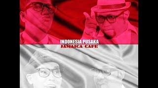 (OFFICIAL VIDEO) - INDONESIA PUSAKA (Jamaica Cafe - Musik Mulut 2004)