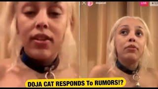 DOJA CAT RESPONDS  To CHATROOM RUM0RS !!?