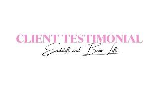 Endolift and Eyebrow lift Client Testimonial - Facial Sculpting Clinic by Dr Nina Bal