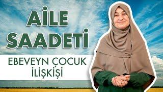 Huzurlu Aile Sohbetleri - Saliha Erdim