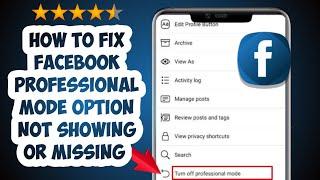 [New] How to Fix Facebook Professional Mode Option not Showing or Missing. #mobiletech