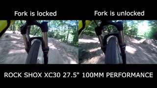 ROCKSHOX XC30 27.5 100MM PERFORMANCE comparison  locked vs unlocked