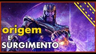 ORIGEM E SURGIMENTO #THANOS