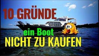 Vorsicht 10 Gründe, ein Boot nicht zu kaufen. Wichtige Tipps vom Bootsprofi zum Gebraucht-Boot-Kauf.