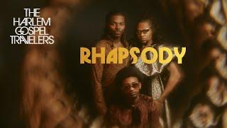 The Harlem Gospel Travelers - Rhapsody [FULL ALBUM STREAM]