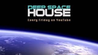 Deep Space House Show 169 | Deep House & Tech House Mix | 2015