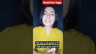 Question Tags by Kanchan #shorts  #short