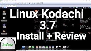 Linux Kodachi 3.7 Installation (Secure OS) + Review on VMware Workstation [2017]