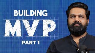 How To Build Minimum Viable Product (MVP) Of Your Start Up? | Part 1 | Ashish Tulsian