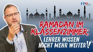 Ramadan im Klassenzimmer: Lehrer wissen nicht mehr weiter!