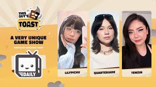 Quarterjade Lilypichu & Tenzin Battle it out on the This Guy's Toast Unique Game Show EP5