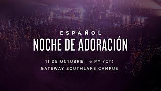 Gateway Church en Vivo | Noche De Adoración con Gateway Worship Español