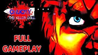 CHUCKY The Killer DOLL 2 - Full Gameplay