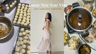 Lunar New Year vlog | fuzhou traditions, cooking, family time!