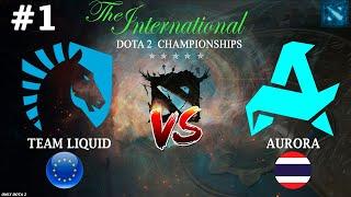 Liquid vs Aurora #1 (BO2) The International 2024