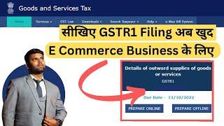 How To File GSTR-1 For E commerce Business on GST portal | File GSTR1 for E commerce sellers