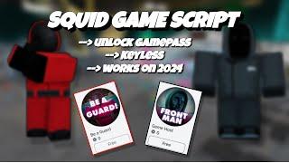 [OP] SQUID GAME SCRIPT | UNLOCK GAMEPASS & MORE | ROBLOX SCRIPT SHOWCASE 2024