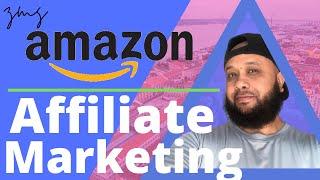 Amazon Affiliate Marketing For Beginners | 2020 | What is Amazon Associate Program Overview