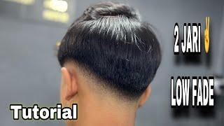 Low fade tutorial 2024 , gunting ️jari tutorial simple untuk pemula 