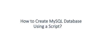 How to Create MySQL Database Using a Script?