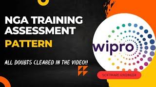 Wipro Wilp NGA Training Assessment Pattern Details |Doubts cleared|Training|Wipro|