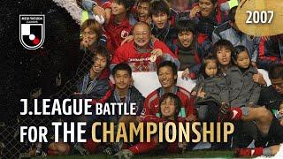 J.LEAGUE Battle for the Championship - 2007