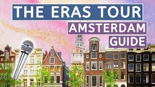 Everything You Need To Know About Taylor Swift The Eras Tour In Amsterdam