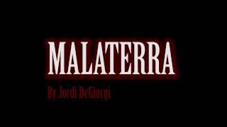 MALATERRA - Short film by Jordi Digiorgi