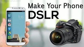 DSLR Camera Android:Best Android DSLR Camera App 2017