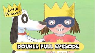 Loud Thunderstorms & Exciting Explorers | Little Princess DOUBLE Full Episodes | 20 Minutes