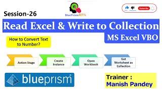 Read Excel Data and Write to Collection in Blue Prism | Action Stage | Session 26 | BluePrism RPA