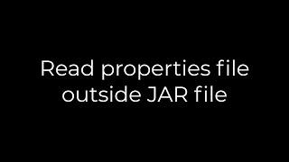 Java :Read properties file outside JAR file(5solution)