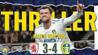 SEVEN GOAL THRILLER puts LEEDS back in AUTOMATICS! Middlesborough 3 - 4 Leeds United! MATCH REACTION