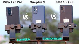 Vivo X70 Pro vs Oneplus 9 vs Oneplus 9R | which One is Best Camera Phone for YOU 