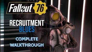 Fallout 76 - Recruitment Blues Quest (Brotherhood Of Steel)