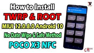 Easy Way to Install TWRP Recovery & Root on POCO X3 (Surya) | No Data Wipe | MIUI 12.0.8.0 | 2021 |