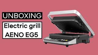 Review of the AENO EG5 Electric Grill.