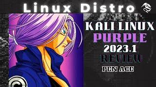 Kali Linux Purple - Review