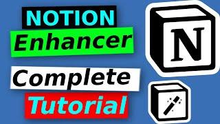 Notion Enhancer COMPLETE guide - Full list of features | FREE Notion add on