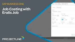 SAP Business One Job Costing with Eralis Job