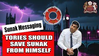 Sunak Needs Saving From Himself