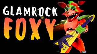 MYTHS FNAF - GLAMROCK FOXY - GLAMROCK FOXY and WHERE DID HE COME FROM in FNAF 9?