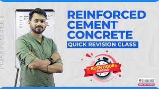 Reinforced Cement Concrete | Quick Revision Class | Rush Hour | Civilianz #civilengineering #kpsc