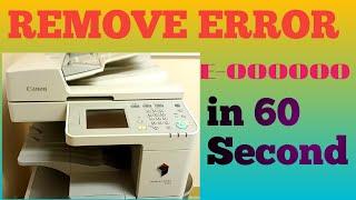 How to Clear Error E000000 for Canon imagerunner 2525,2520,2530 | Daily New Solutions |