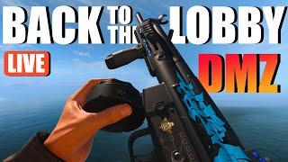 🟢BACK TO THE LOBBY - DMZ SOLO