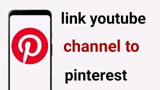 How to link youtube channel to pinterest