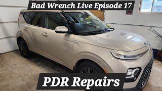 Bad Wrench Live Episode 17 PDR Repairs